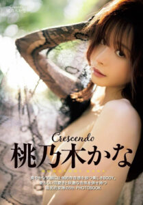 桃乃木かな寫真集 Crescendo Kana Momonogi Photobook Crescendo